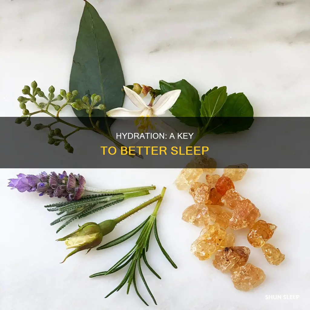 do you sleep better when hydrated