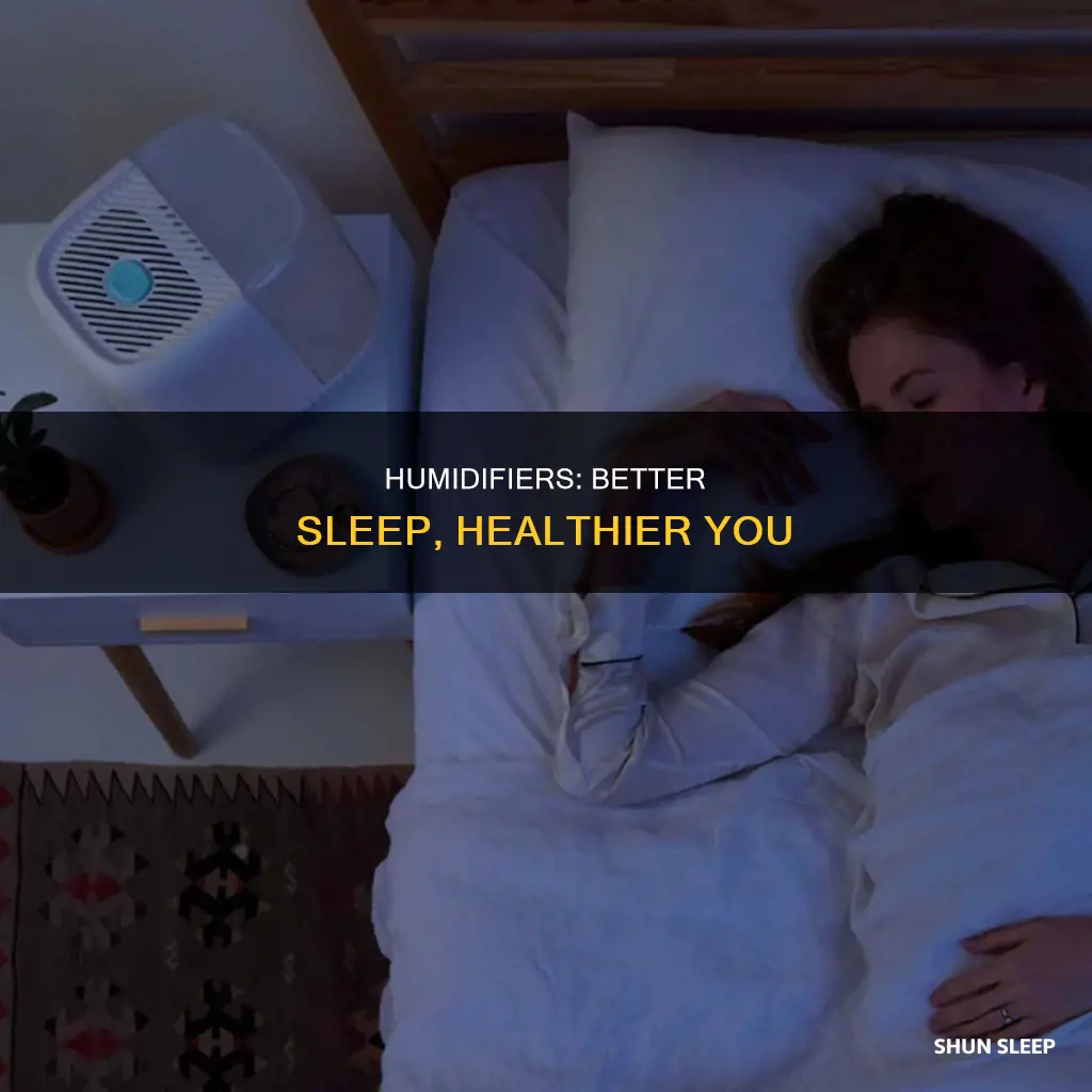 do you sleep better with a humidifier