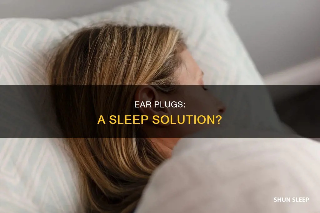 do you sleep better with ear plugs