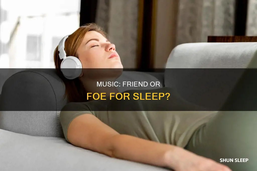 do you sleep better with music