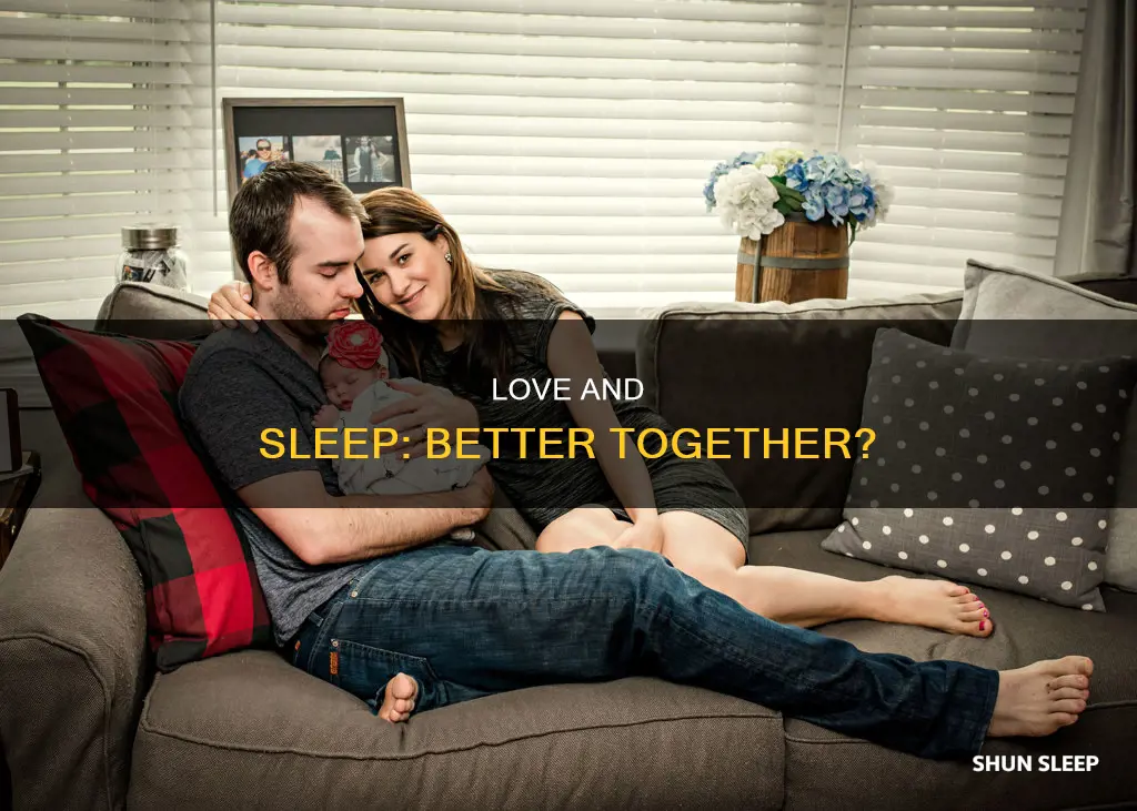 do you sleep better with someone you love