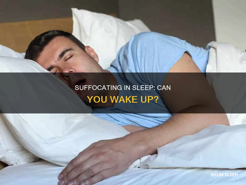 do you wake up if you suffocate in your sleep
