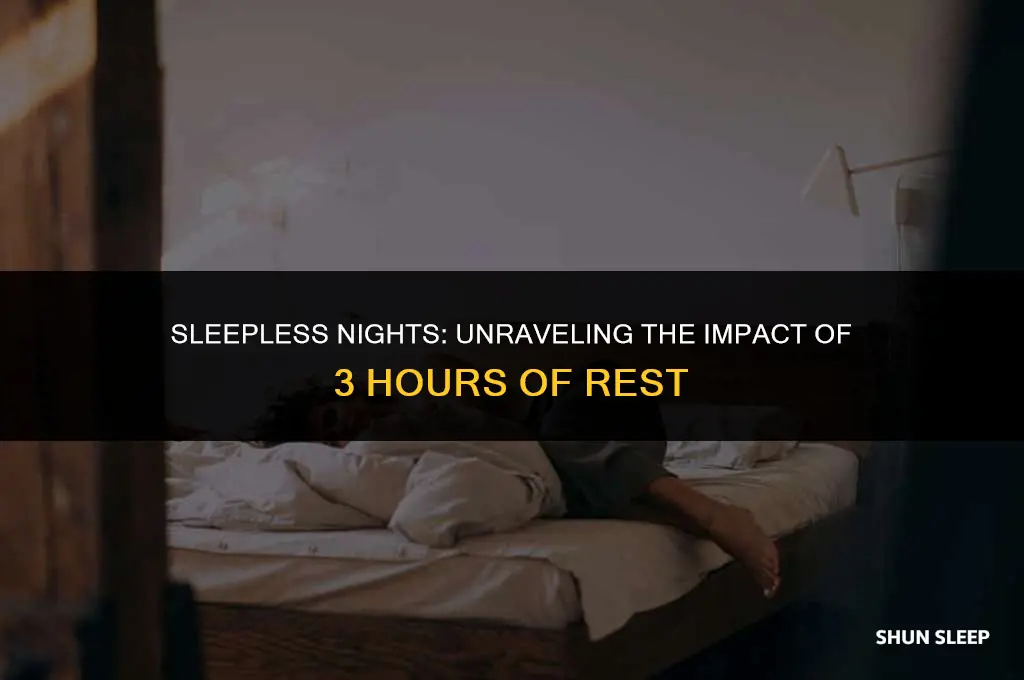does 3 hours of sleep matter
