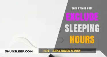 Clarifying Daily Routines: Does 'Three Times a Day' Include Sleep?