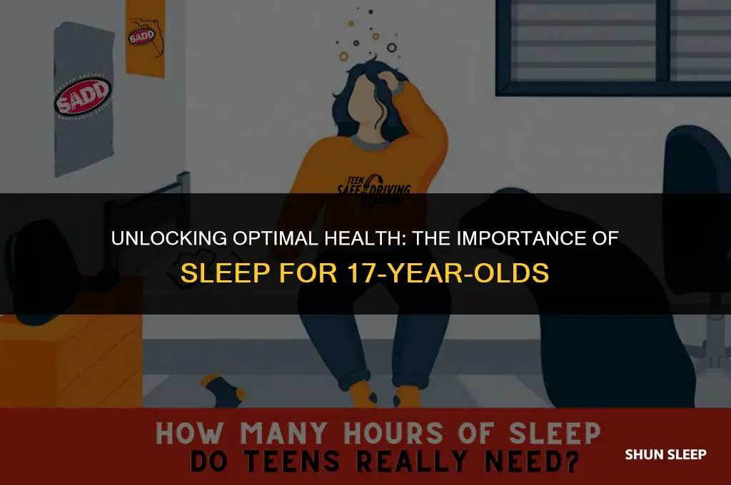 does a 17 year old need 9 hours sleep