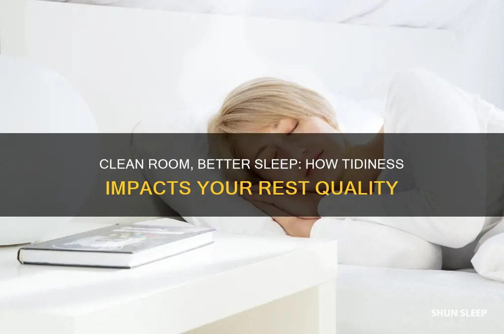 does a clean room help you sleep better