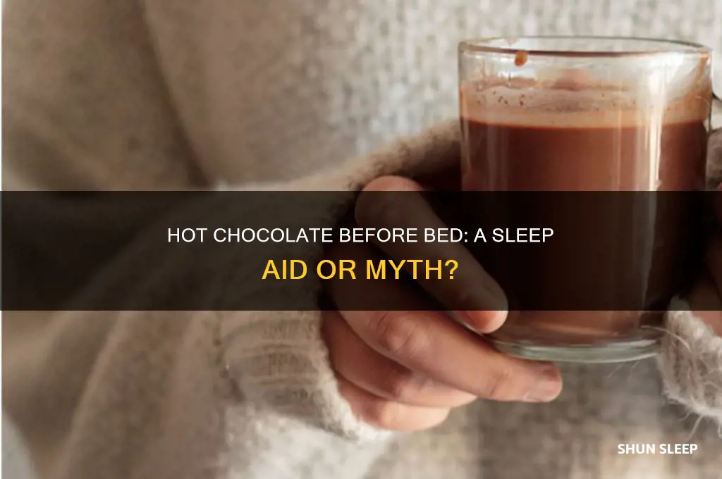 does a cup of hot chocolate help you sleep