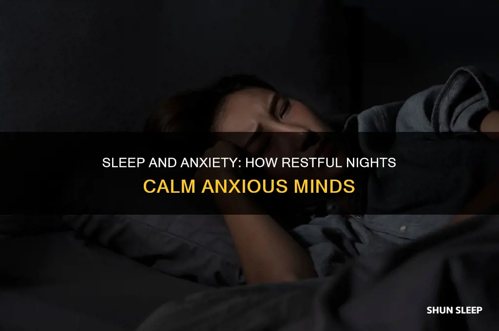 does a good night sleep help anxiety