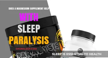 Magnesium Supplements: Can They Ease Sleep Paralysis Episodes?