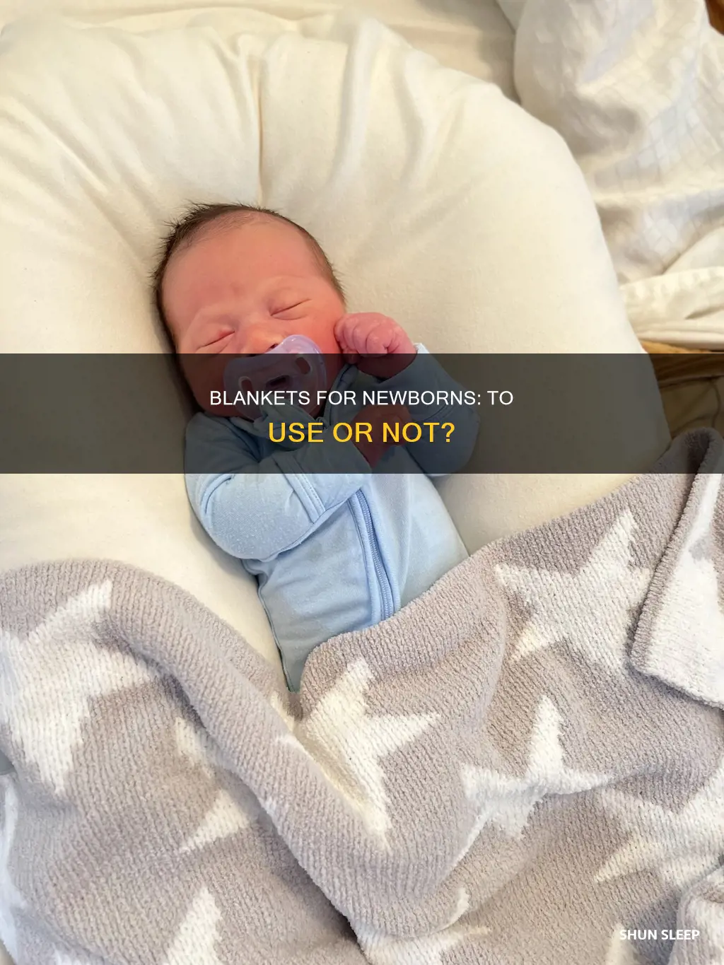 does a newborn need a blanket to sleep