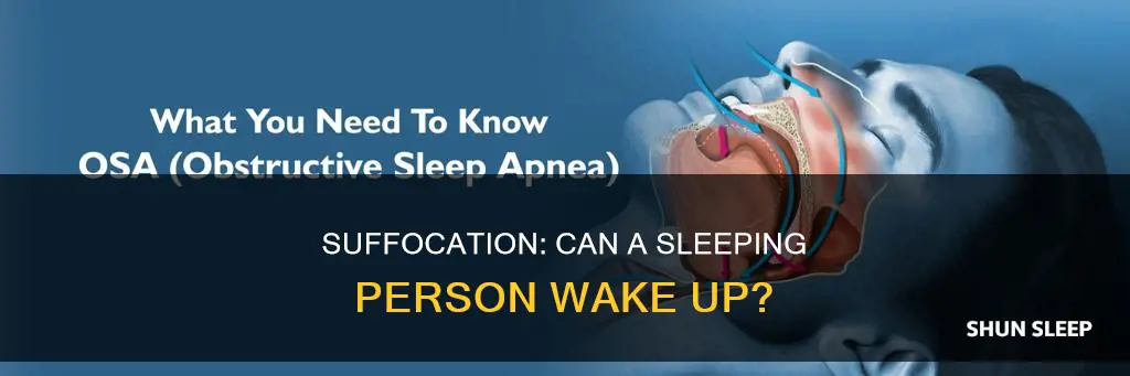 does a sleeping person wake up when they lose air