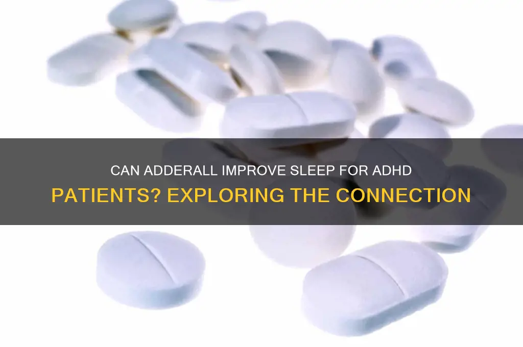 does adferral help with sleep if have adhd