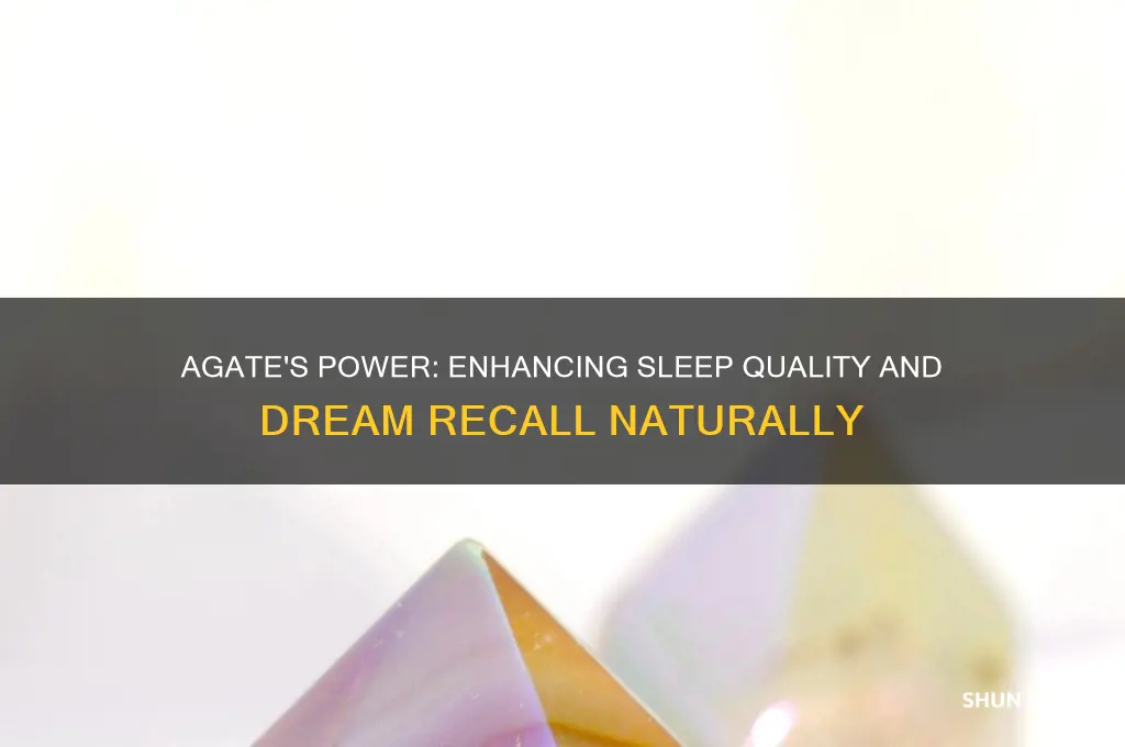 does agate help sleep and dreams