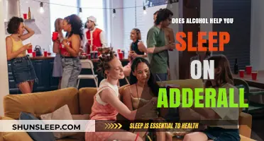 Alcohol and Adderall: Does Mixing Help or Hurt Sleep?
