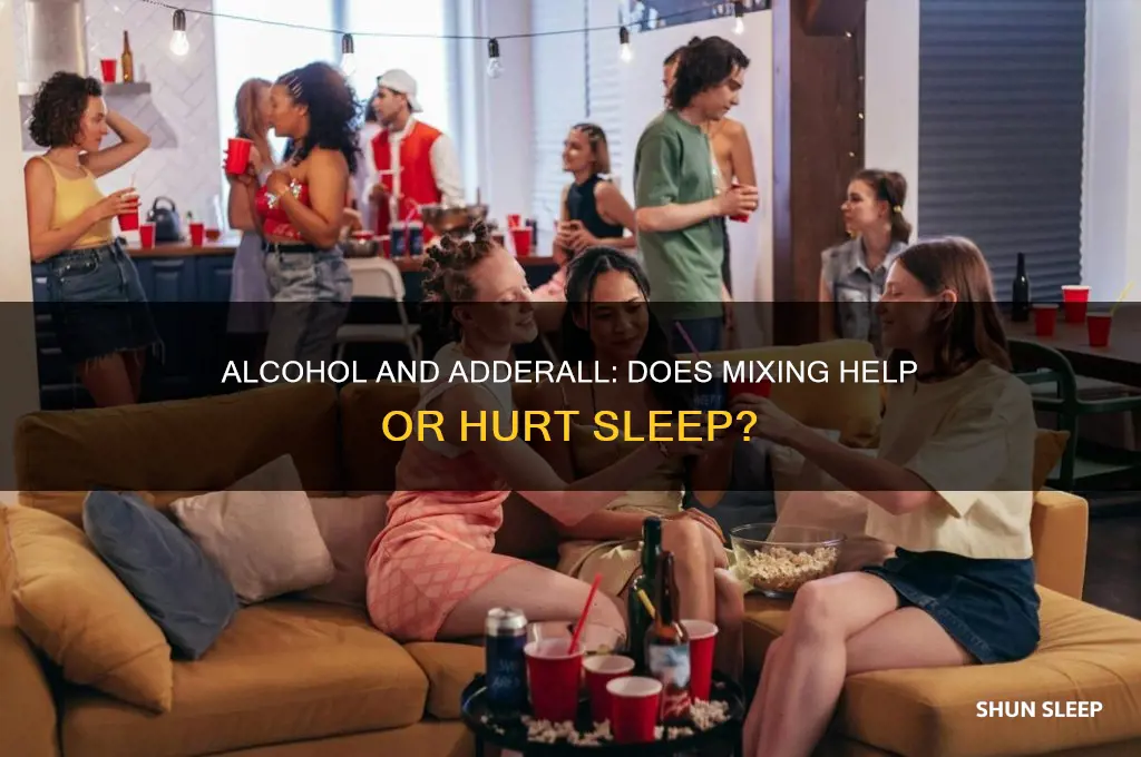 does alcohol help you sleep on adderall