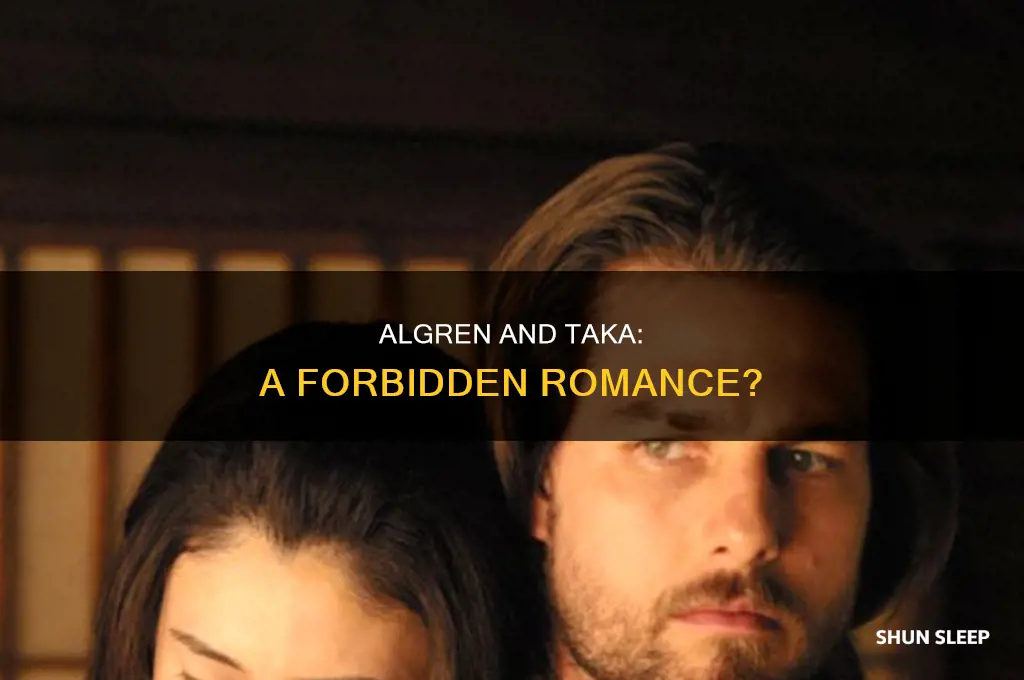 does algren sleep with taka