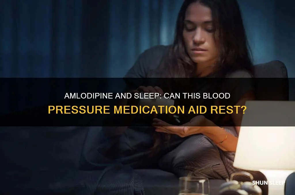 does amlodipine help you sleep