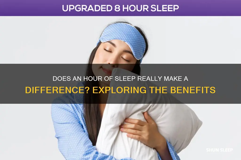 does an hour of sleep help