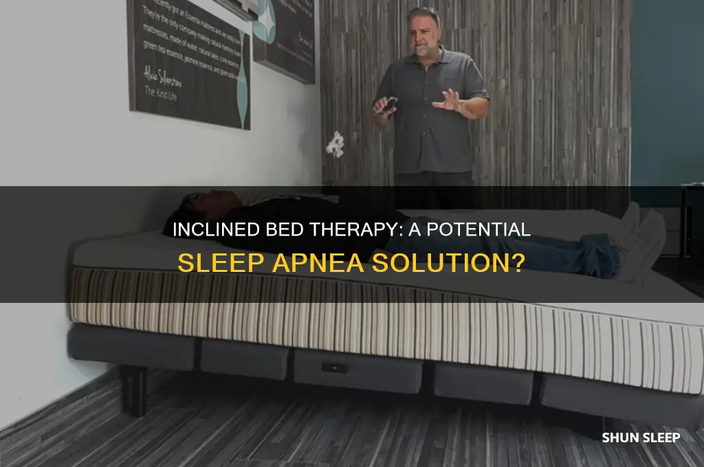 does an inclined bed help with sleep apnea