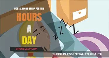 Debunking the Myth: Can Anyone Really Sleep for Ten Hours a Day?