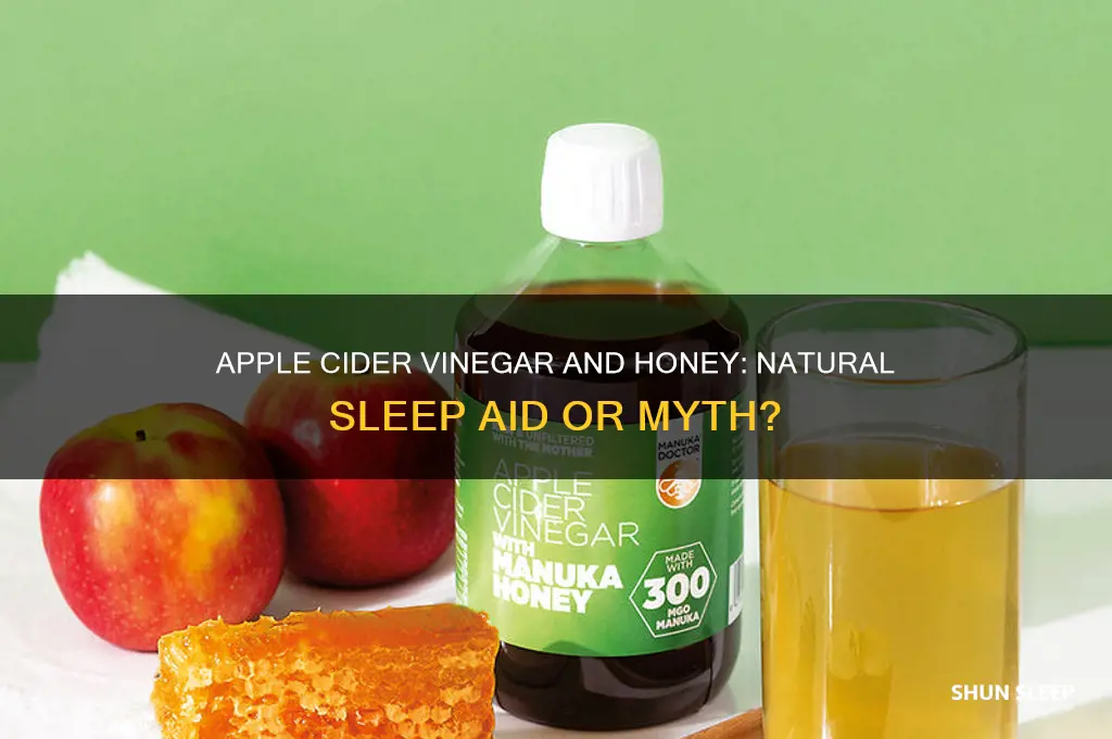 does apple cider vinegar and honey help you sleep
