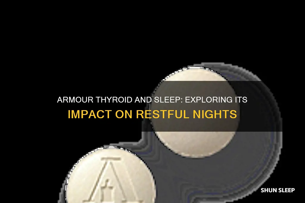 does armour thyroid help you sleep