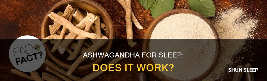 does ashwagandha work for sleep