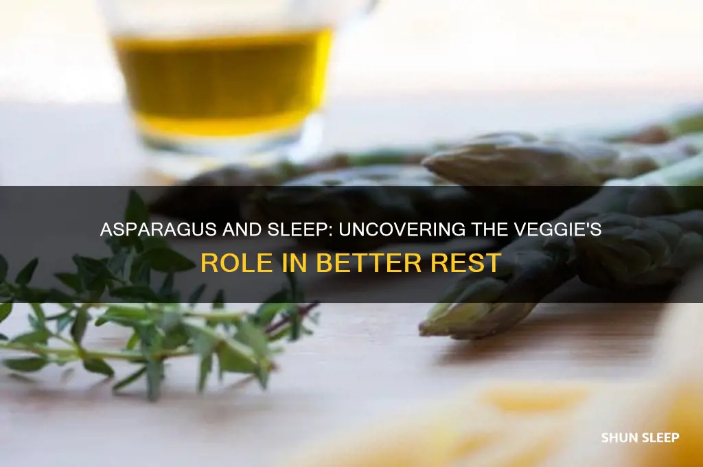 does asparagus help you sleep