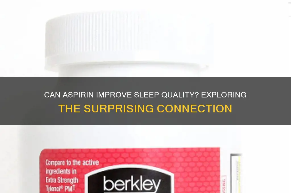 does aspirin help sleep