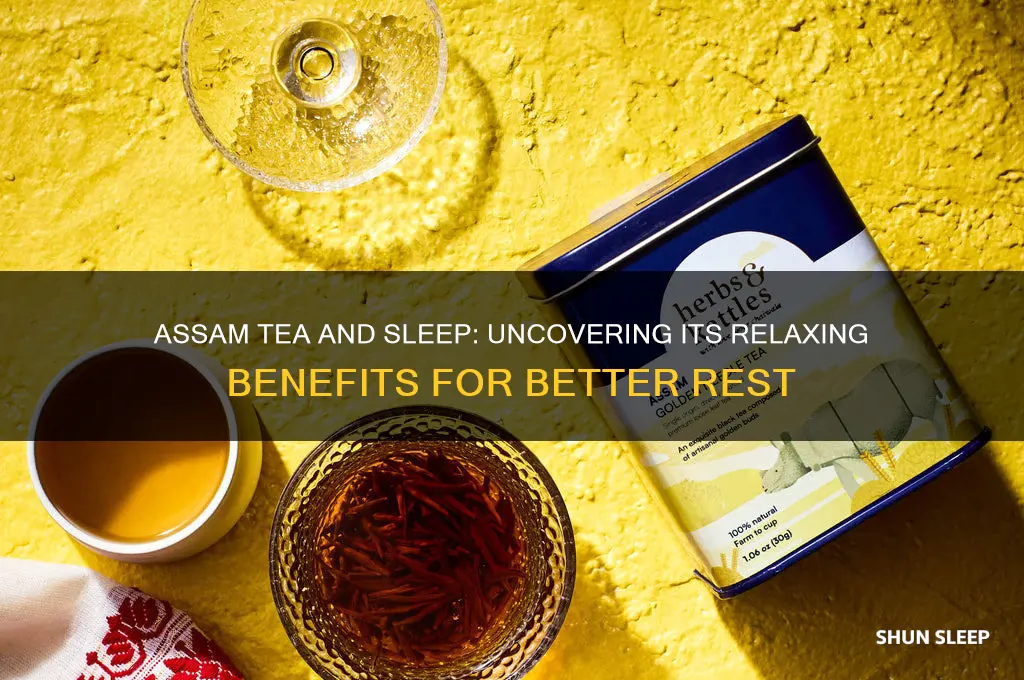does assam tea help with sleep