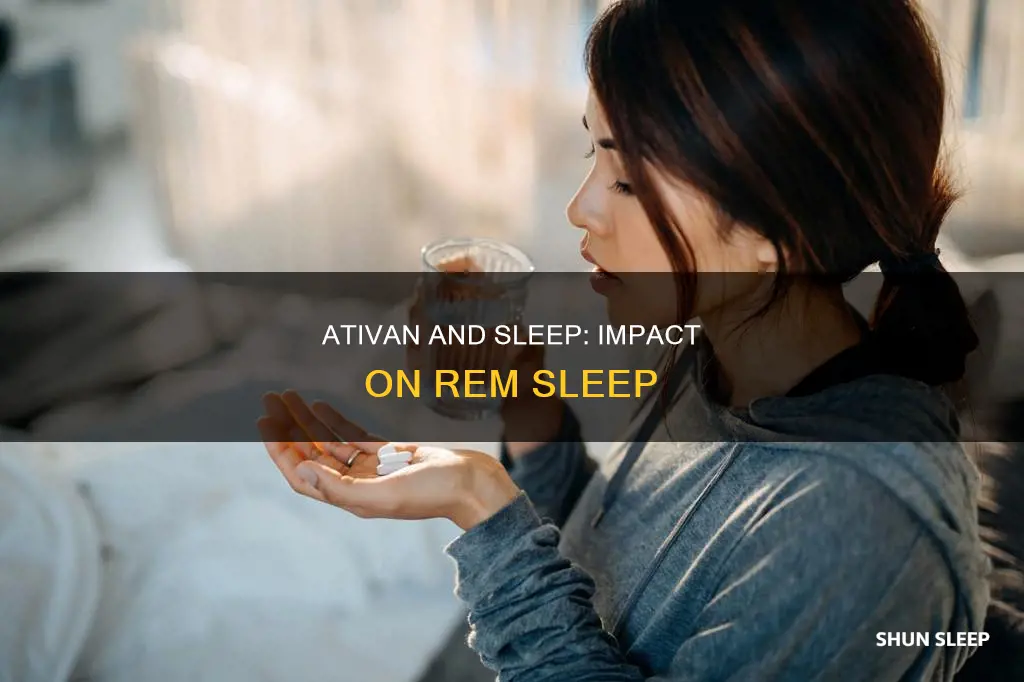 does ativan prevent rem sleep