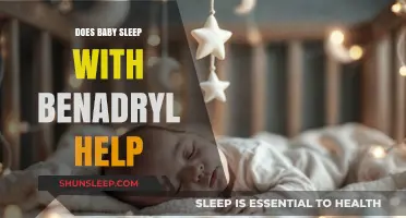 Is Benadryl Safe for Baby Sleep? Expert Insights and Advice