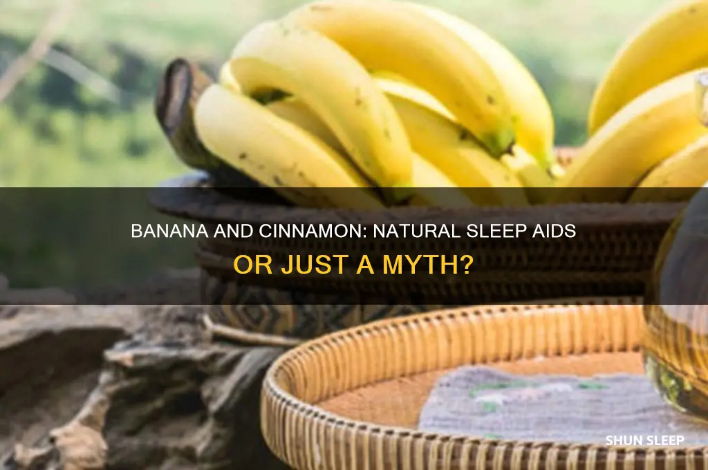 does banana and cinnamon help you sleep