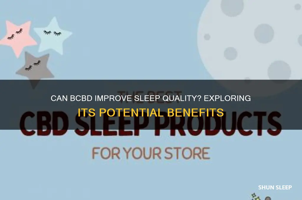 does bcbd help with sleep