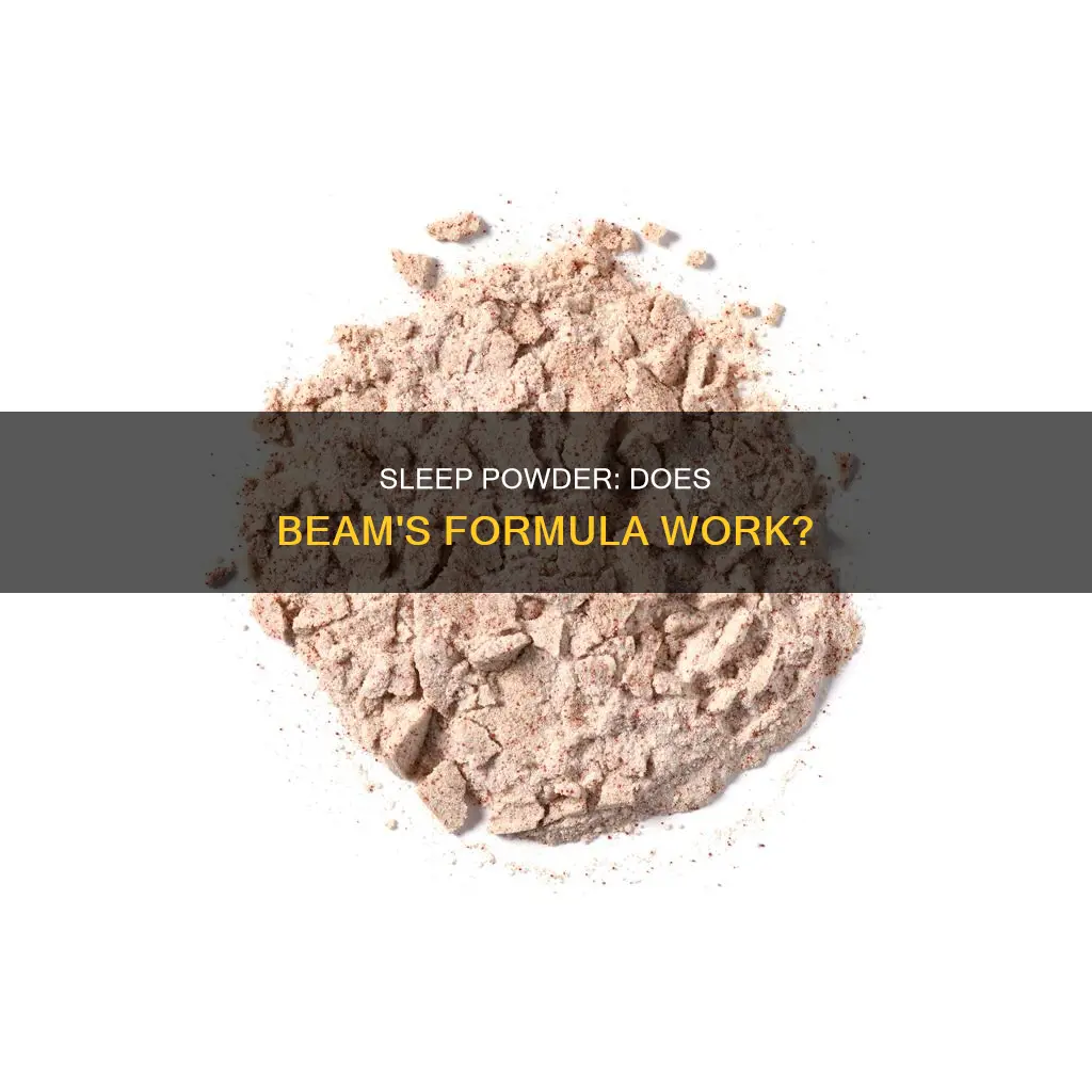 does beam sleep powder work