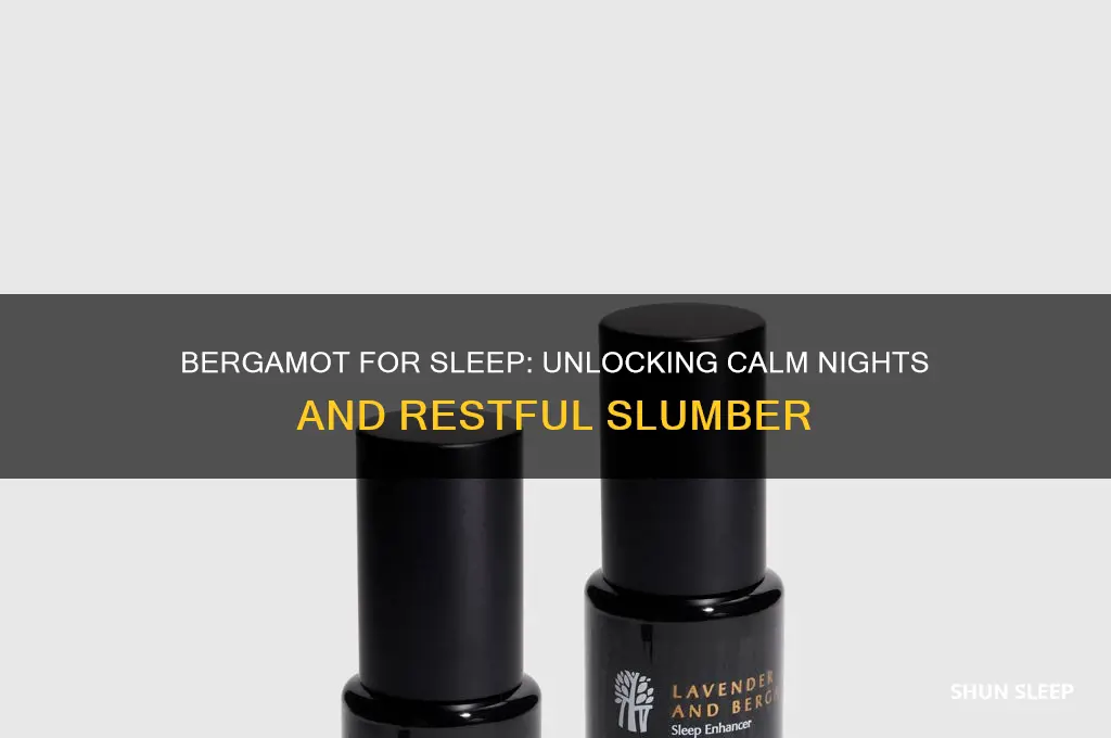does bergamot help you sleep