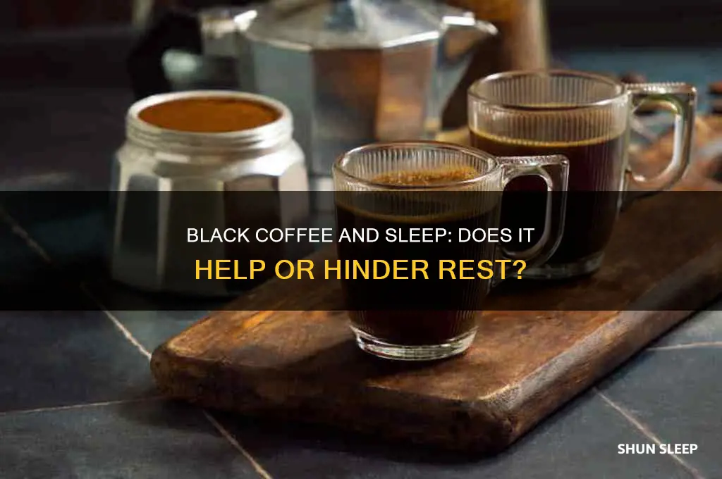 does black coffee help you sleep
