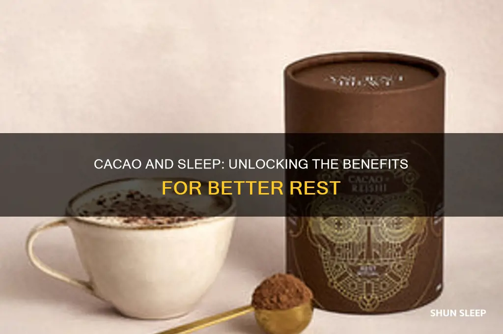 does cacao help you sleep