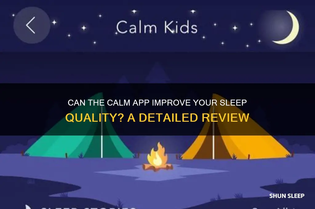does calm app help you sleep