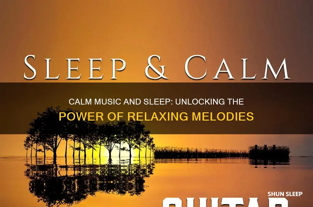 does calm music help you sleep