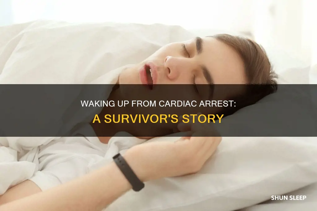 does cardiac arrest wake you up out of your sleep