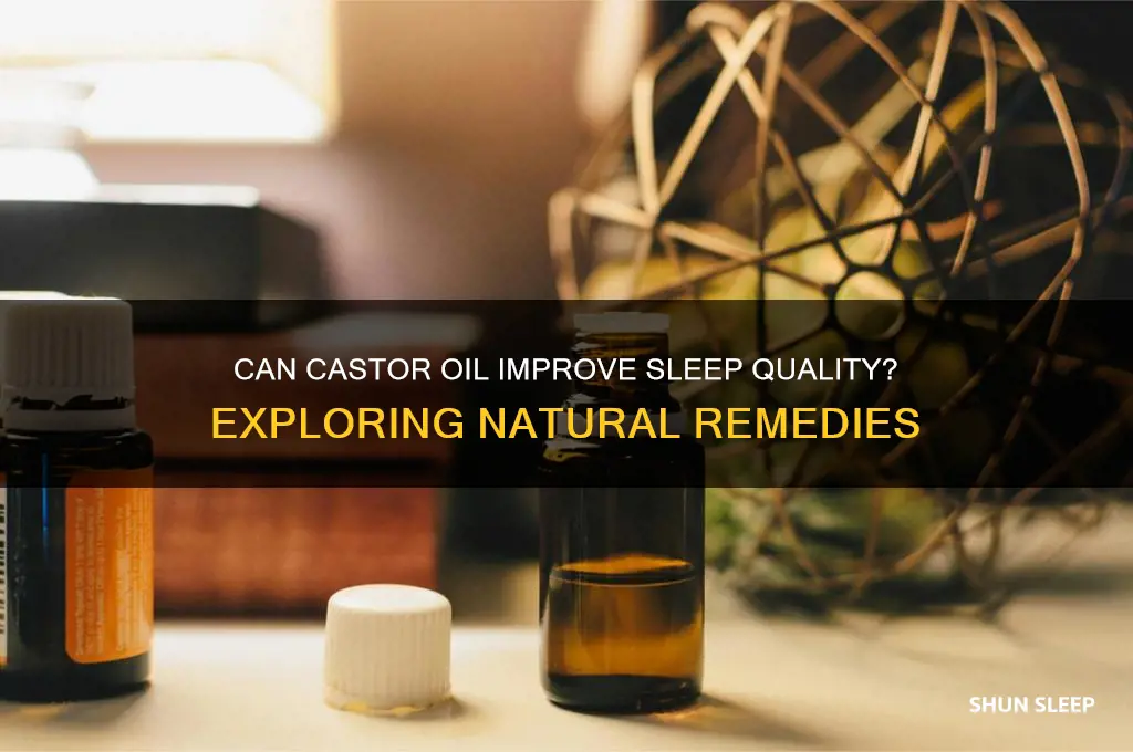 does castor oil help to sleep