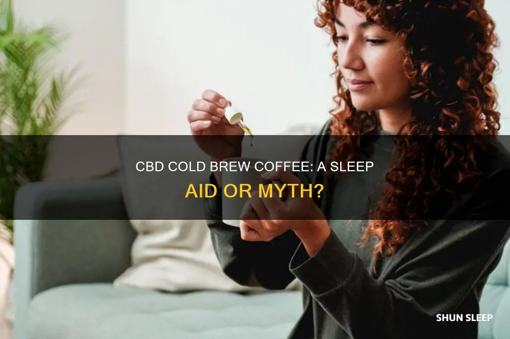 does cbd cold brew coffee help you sleep