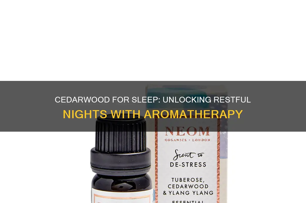 does cedarwood help with sleep