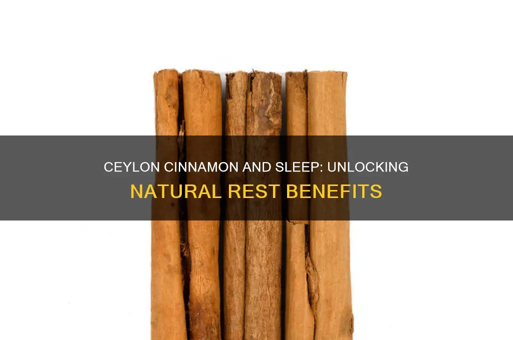 does ceylon cinnmon help sleep