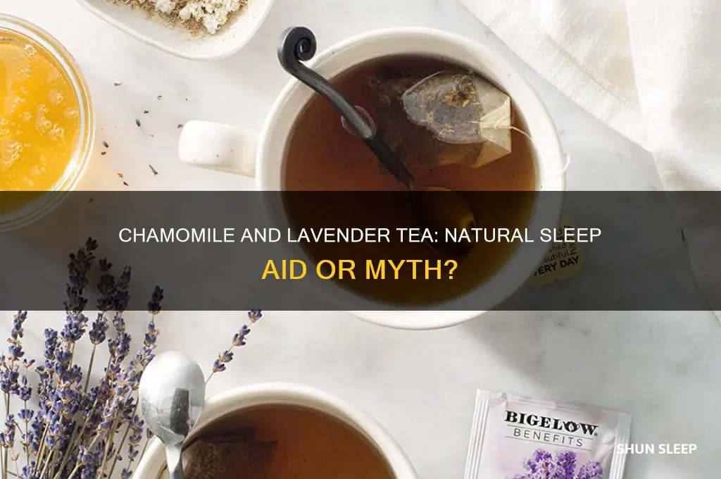 does chamomile and lavender tea help you sleep