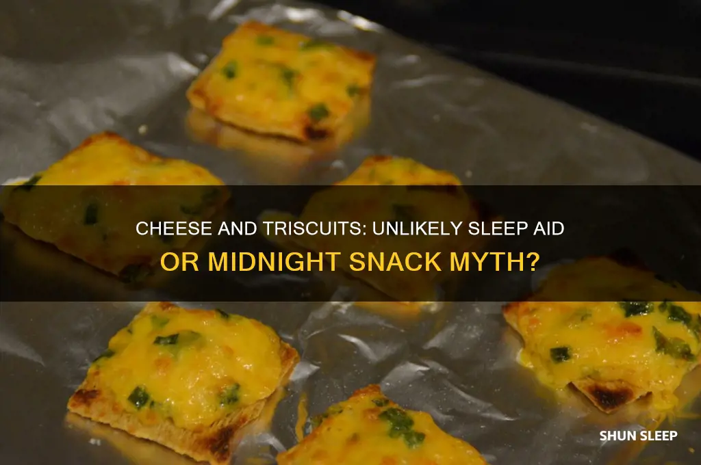 does cheese and triscuit help you sleep