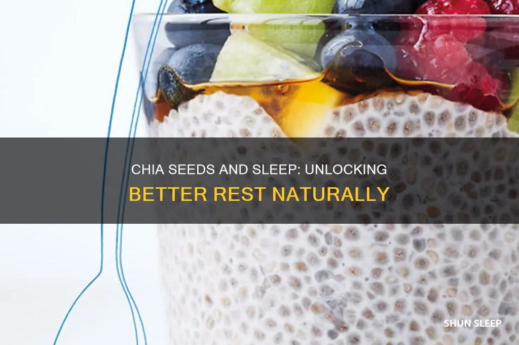 does chia help with sleep