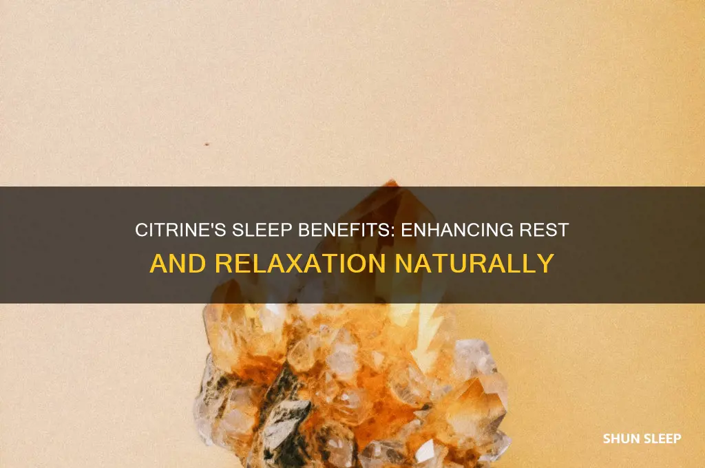 does citrine help with sleep