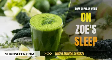 Cleanse and Sleep: Zoe's Experience